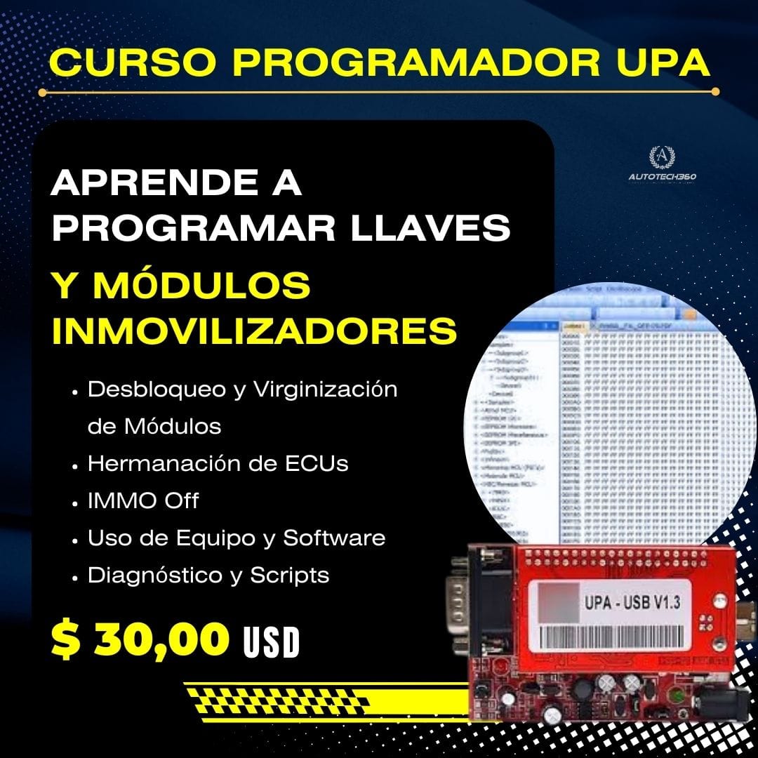 Curso de Programación de llaves con Chip e Inmovilizadores usando UPA Curso de Programación de llaves con Chip e Inmovilizadores usando UPA